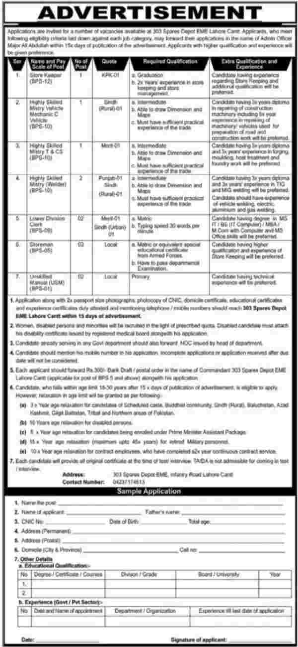 Interested candidates must complete the application form provided with the advertisement. Applicants should send their application along with certified copies of the above documents to the address provided. CNIC address education certificate experience certificate 2 passport photos Candidate must submit her Rs. 300/- Commandant 303 Spare Depot EME Postal code/cash draft with application in favor of Lahore Cantt. Applicants must provide a mobile phone number. in the application. All candidates must bring original documents. Only shortlisted candidates will be invited to test/interview. The deadline to apply for jobs in Lahore is October 10, 2022.